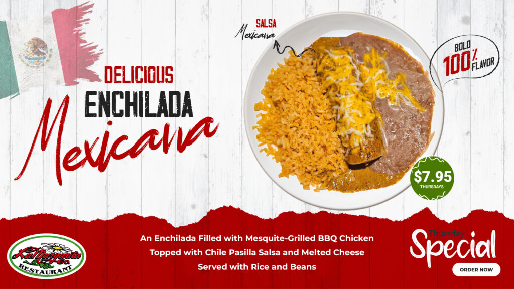 Thursday Special - Enchilada Mexicana